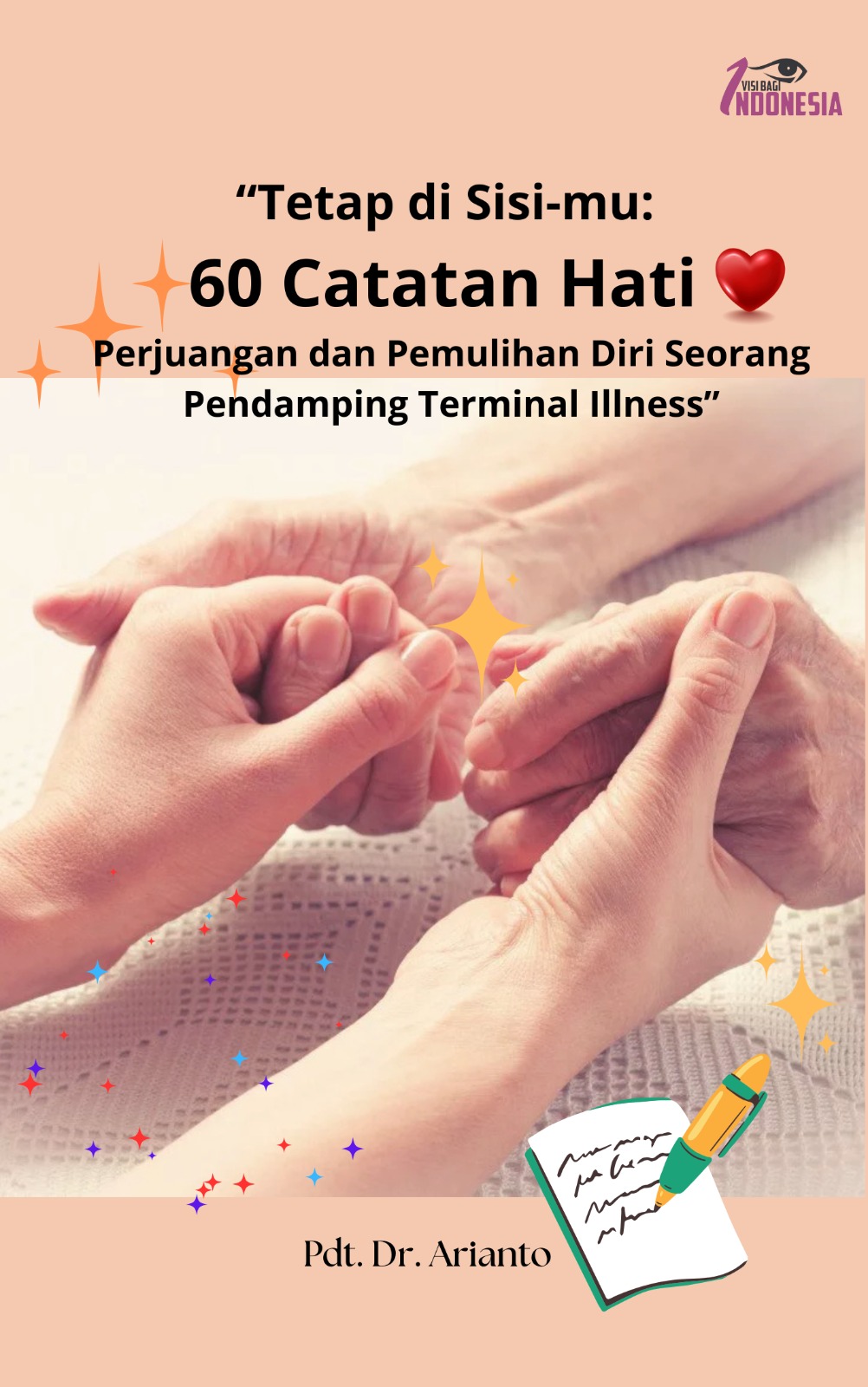 Buku "Tetap di sisi-Mu: 60 Catatan Hati Perjuangan dan Pemulihan Diri Seorang Pendamping Terminal Illness" karya Pdt. Dr. Arianto adalah sebuah elegi kejujuran sekaligus kidung harapan yang lahir dari kedalaman hati seorang pendamping di tengah badai penyakit terminal yang merenggut peta kehidupan. Melalui enam puluh catatan harian yang intim dan menyentuh sanubari, pembaca diajak menapaki lorong-lorong kelam penuh ketakutan, kelelahan, dan ketidakpastian, di mana setiap langkahnya menjadi pencarian akan Sang Gunung Batu yang tak tergoyahkan saat dunia seolah runtuh. Sejalan dengan janji dalam Yesaya 61:1, bahwa Tuhan mengutus kita untuk menyembuhkan mereka yang remuk hati, buku ini bukan sekadar narasi tentang penderitaan, melainkan kesaksian agung tentang bagaimana tangan Tuhan menjamah setiap luka, memulihkan jiwa yang letih, dan mengubah air mata kesetiaan menjadi mata air pengharapan yang mengalir bagi sesama.